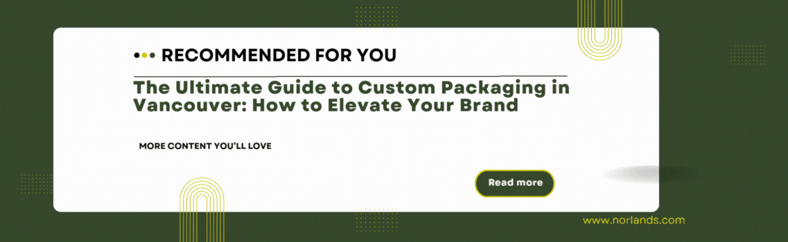 "Recommended article banner about Wholesale Packaging in Vancouver, highlighting a guide to elevate brand packaging strategies"