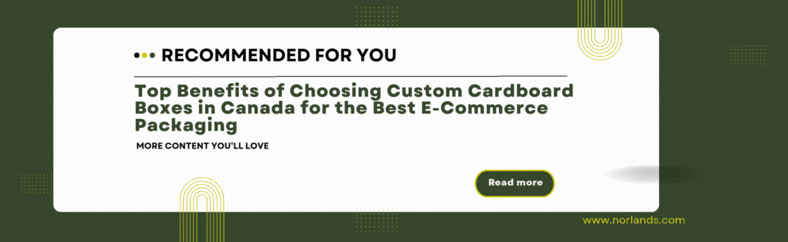 CTA banner recommending an article about custom cardboard packaging, designed for businesses searching for high-quality Boxes in Vancouver.